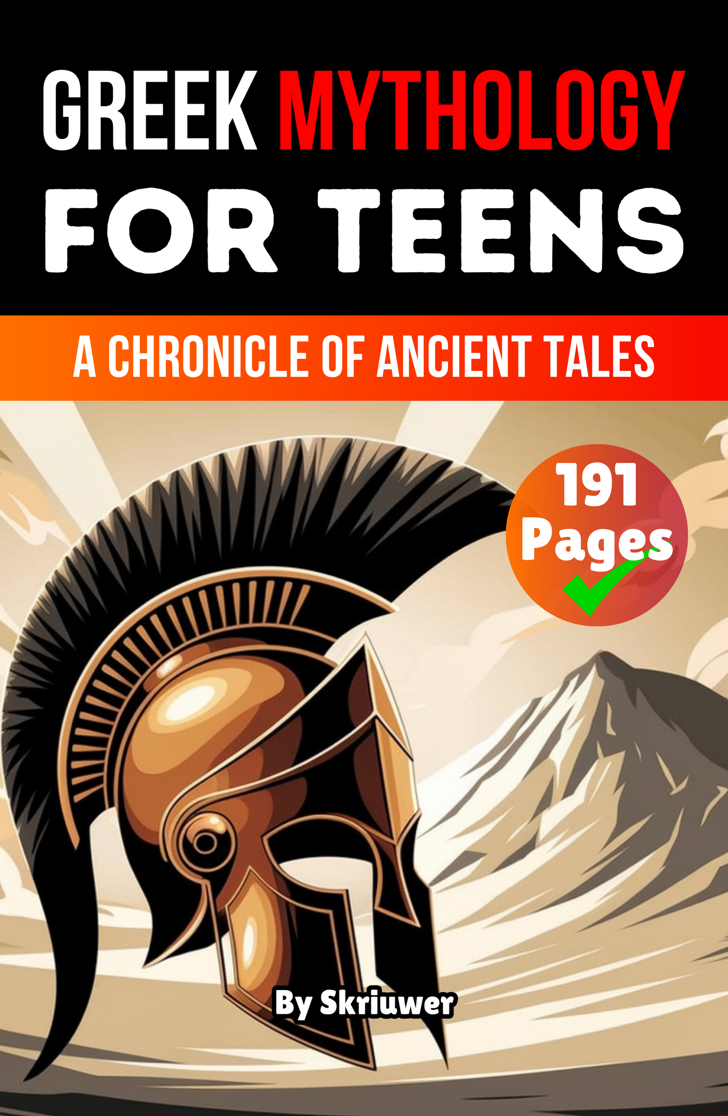 Greek Mythology Book For Teens: A Chronicle of Ancient Tales | Paperback Book