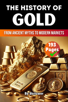 The History of Gold: From Ancient Myths to Modern Markets