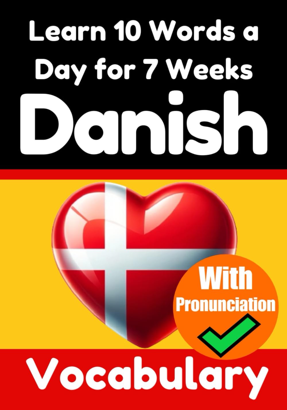 Learn 10 Danish Words a Day for 7 Weeks - Skriuwer.com