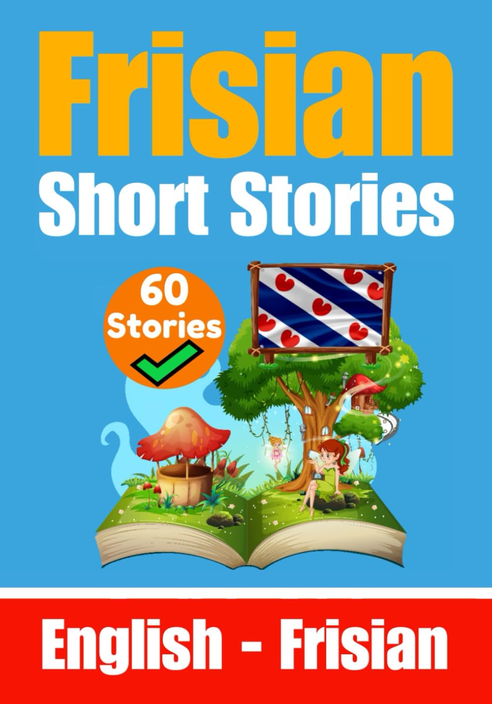 Short Stories in Frisian - Skriuwer.com