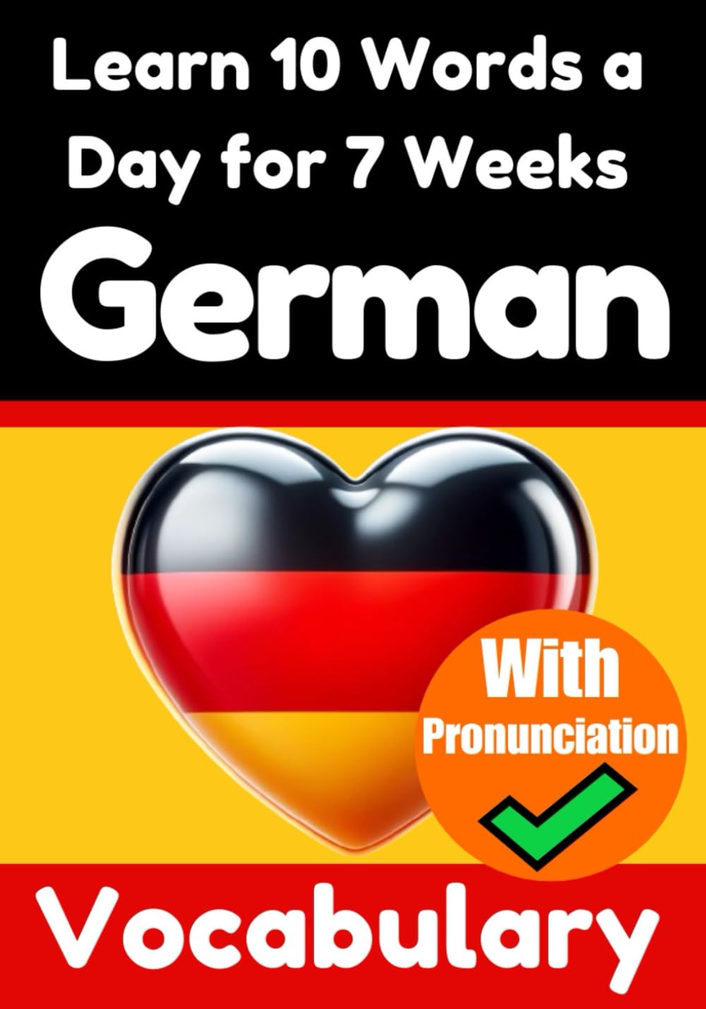 Learn 10 German Words a Day for 7 Weeks - Skriuwer.com