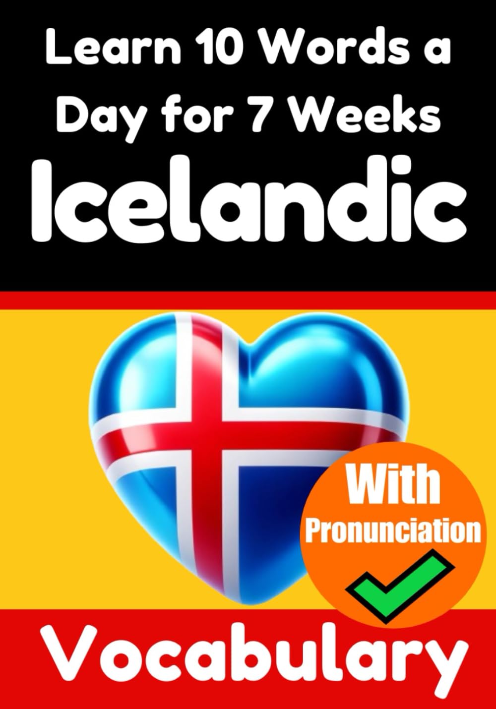 Learn 10 Icelandic Words a Day for 7 Weeks - Skriuwer.com