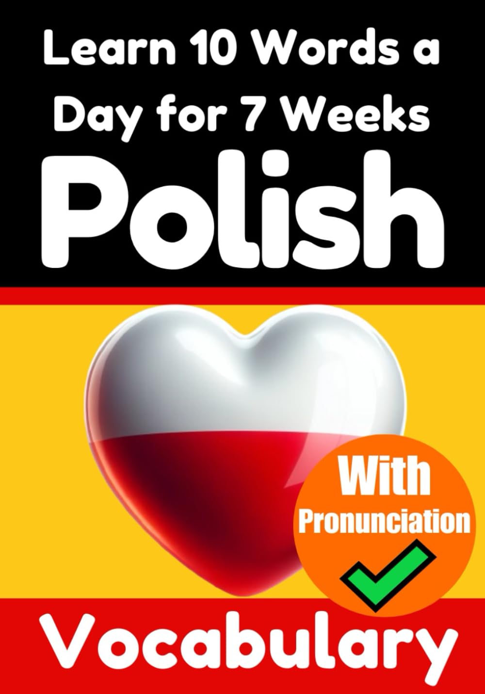 Learn 10 Polish Words a Day for 7 Weeks - Skriuwer.com