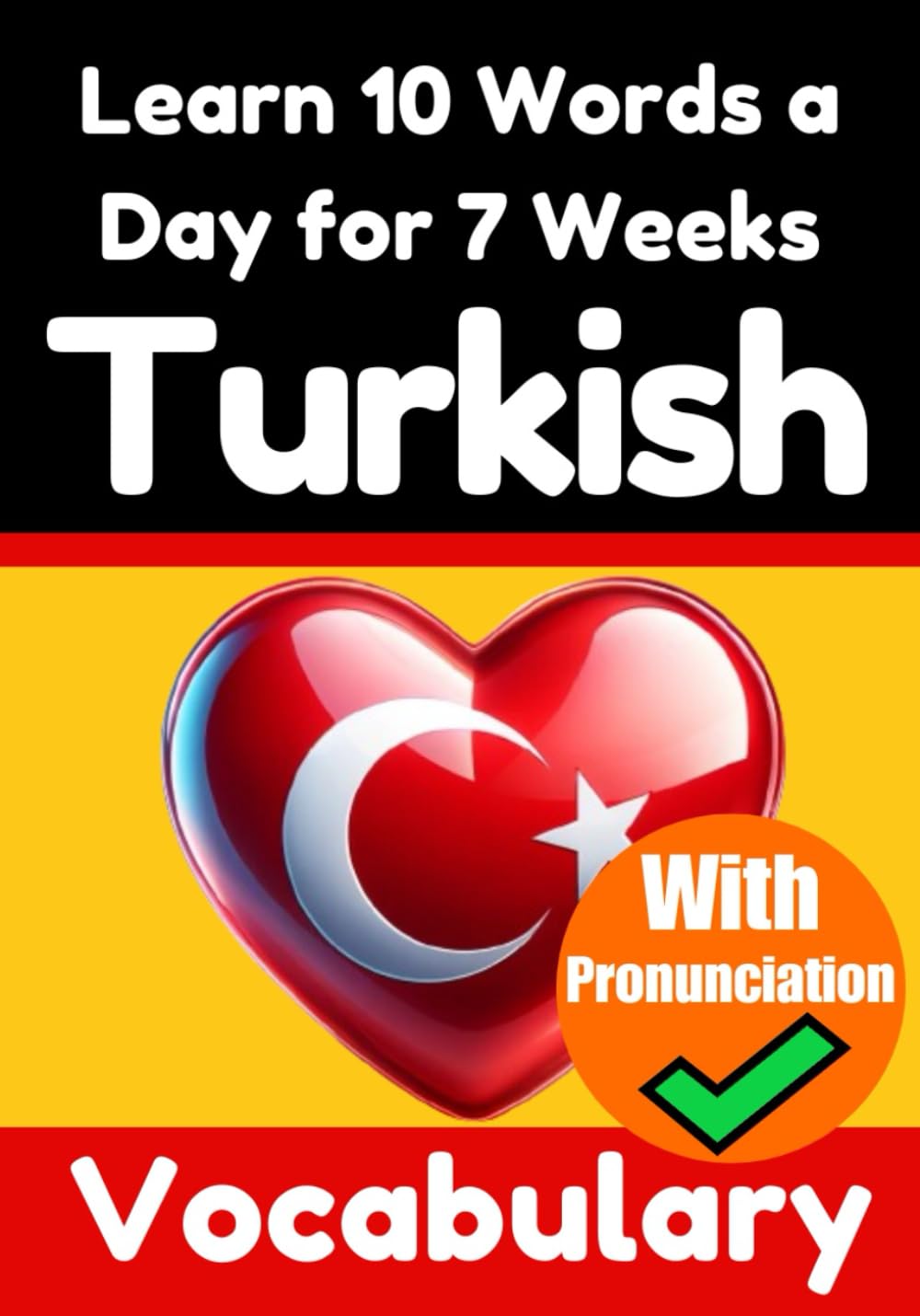 Learn 10 Turkish Words a Day for 7 Weeks - Skriuwer.com