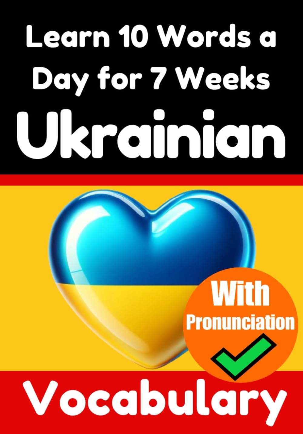 Learn 10 Ukrainian Words a Day for 7 Weeks - Skriuwer.com
