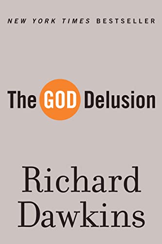 The God Delusion: A Study of Religious Belief and Skepticism