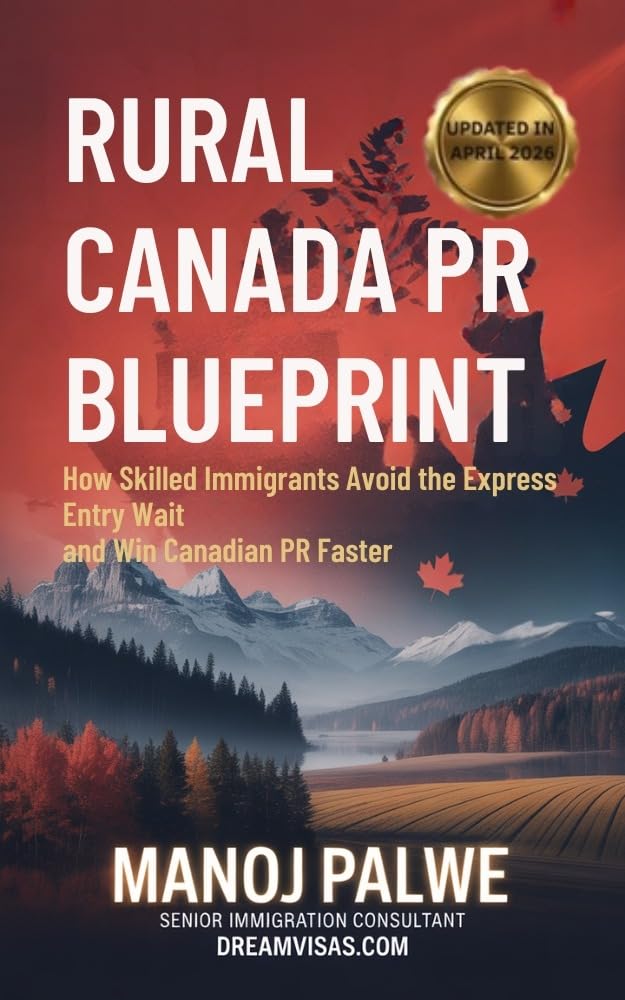 Rural Canada PR Blueprint 2026 : How Skilled Immigrants Avoid the Express Entry Wait and Win Canadian PR Faster. Your Complete RCIP and Community Pathway ... Roadmap to Making Canada Your Home.)