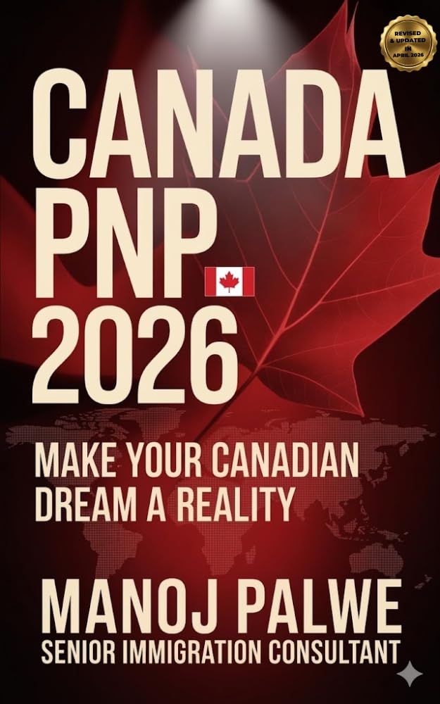 CANADA PNP 2026 MAKE YOUR CANADIAN DREAM A REALITY : Province-by-Province Nominee Program Guide Streams, Eligibility, CRS Boost, Checklists & PR Strategies ... Roadmap to Making Canada Your Home.)