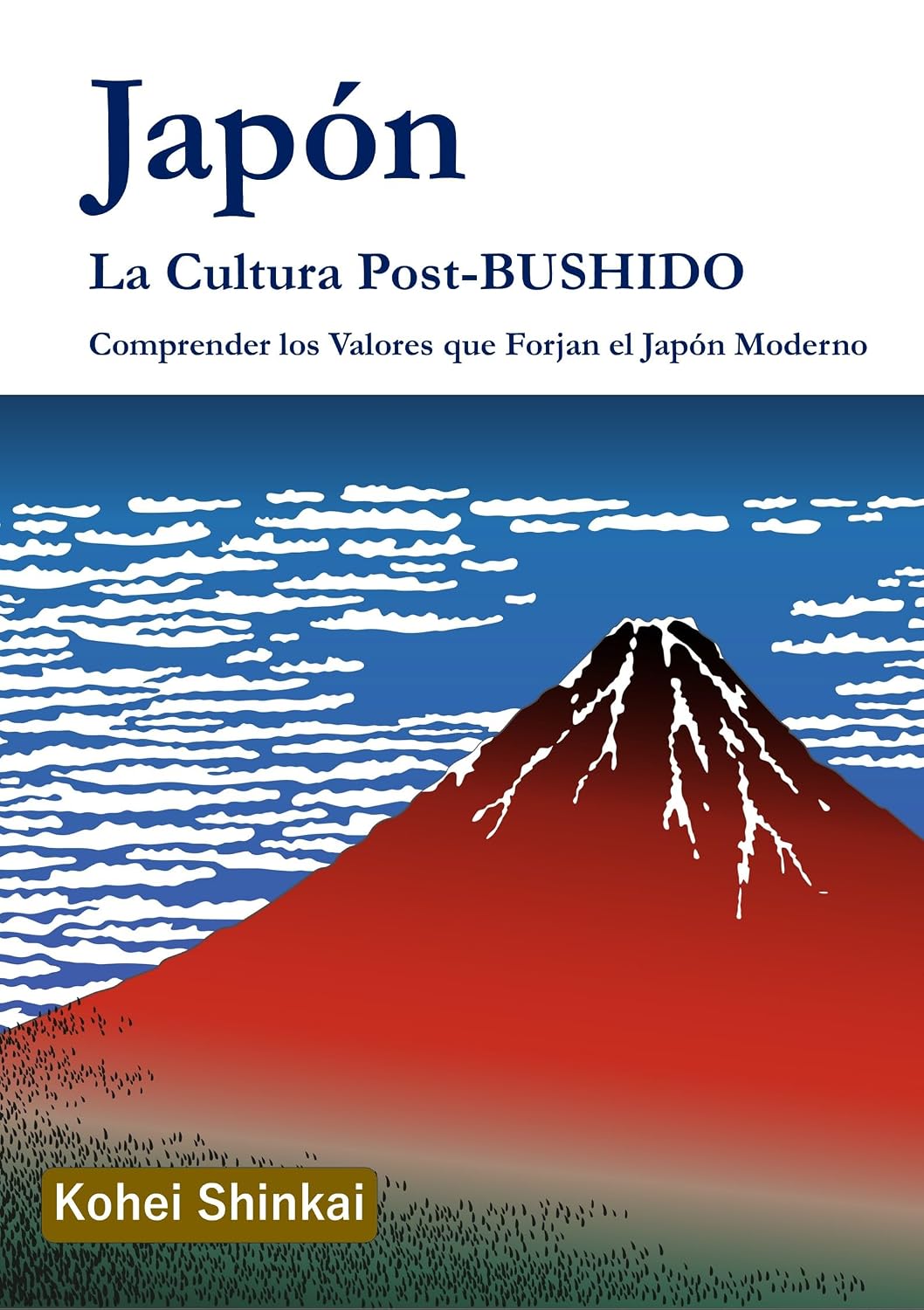 Japón: La Cultura Post-BUSHIDO (Spanish Edition)