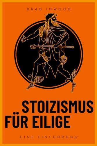 Stoizismus fuer Eilige