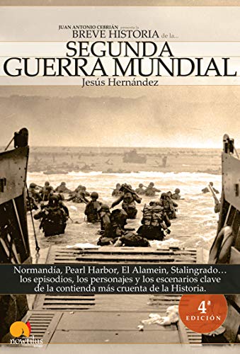 Breve historia de la Segunda Guerra Mundial