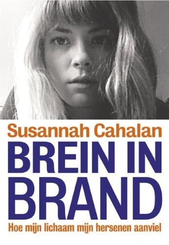 Brein in brand: hoe mijn lichaam mijn hersenen aanviel