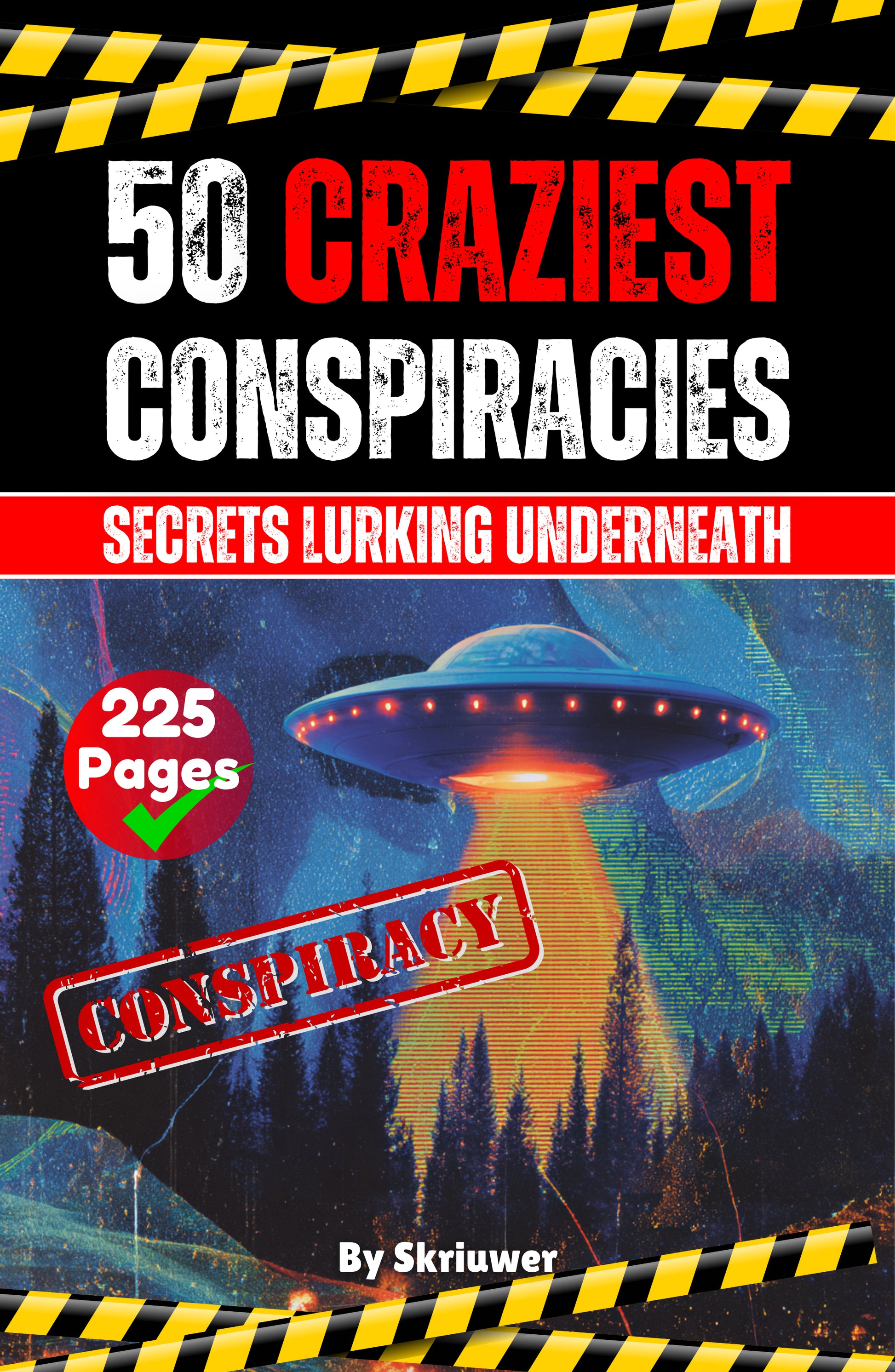 The 50 Craziest Conspiracies | Paperback Book
