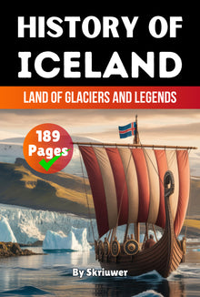 The History of Iceland: Land of Glaciers and Legends | Paperback Book