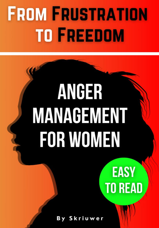 The Anger Management Self-Help Book for Women