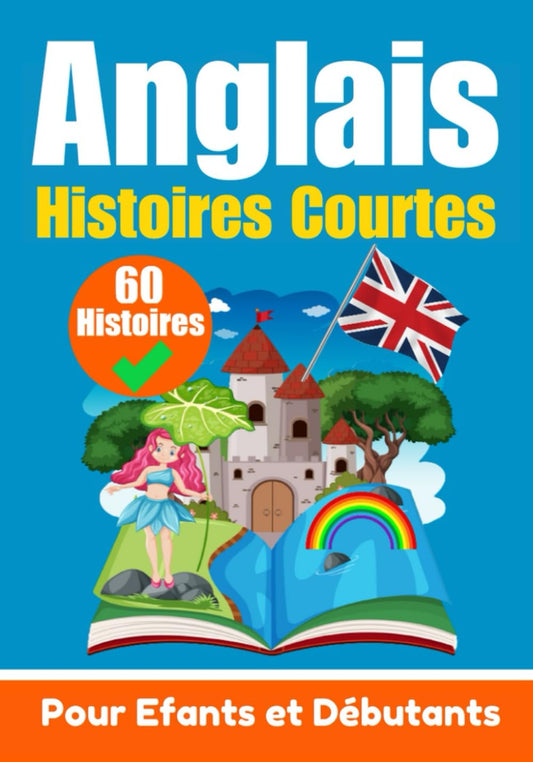 60 Histoires Courtes en Anglais