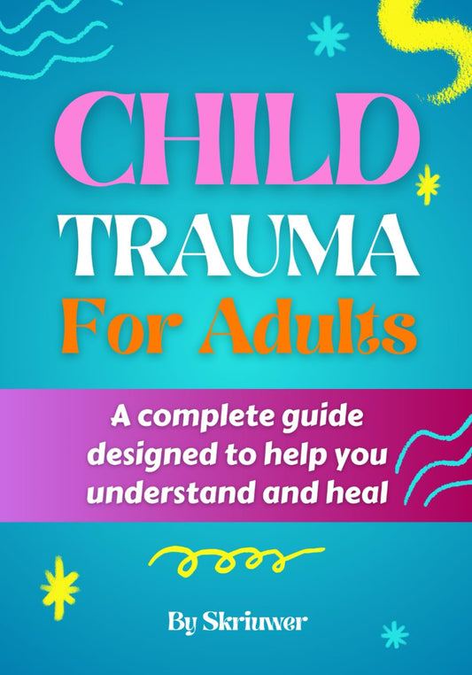 Child Trauma Book for Adults