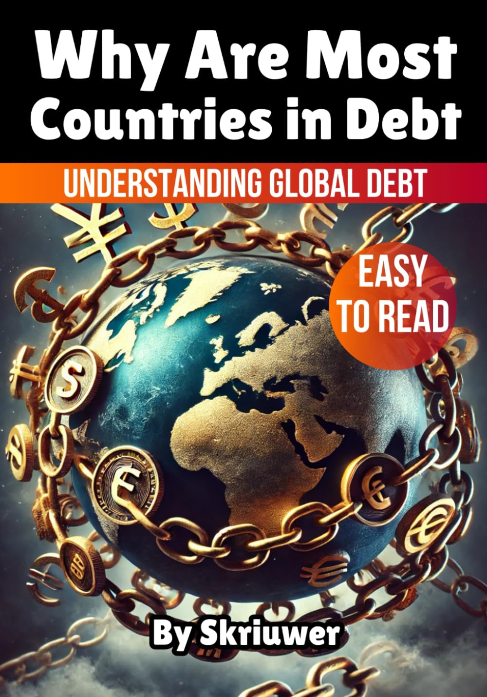 Why Are Most Countries in Debt