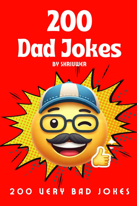 A Simple Dad Joke Book: A Collection of Very Bad Laughs