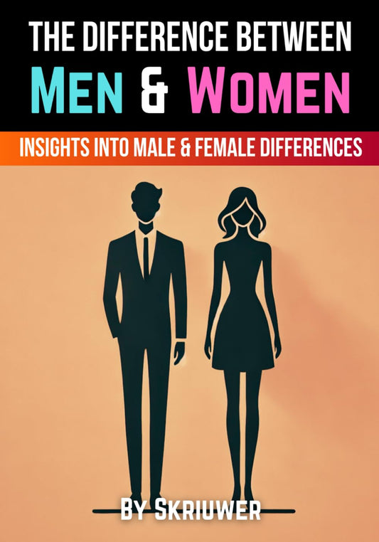 The Difference Between Men and Women: Insights into Male & Female Differences