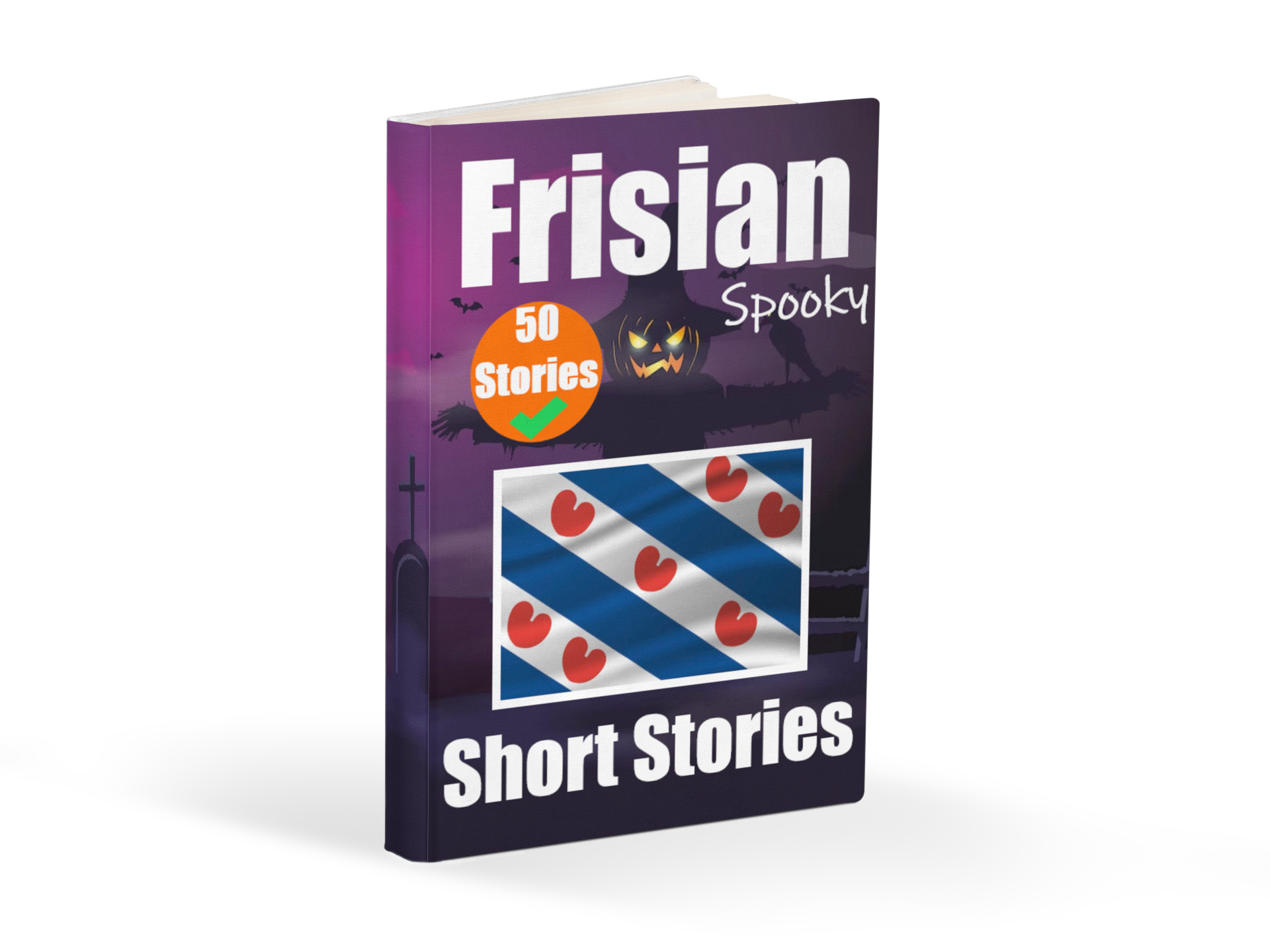 50 Short Spooky Storiеs in Frisian - Skriuwer.com