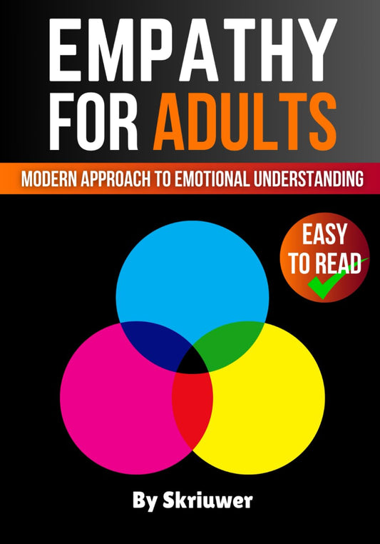 Empathy Book for Adults: A Modern Approach to Emotional Understanding