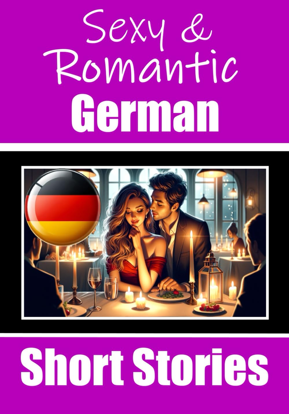 50 Sexy & Romantic Short Stories in German