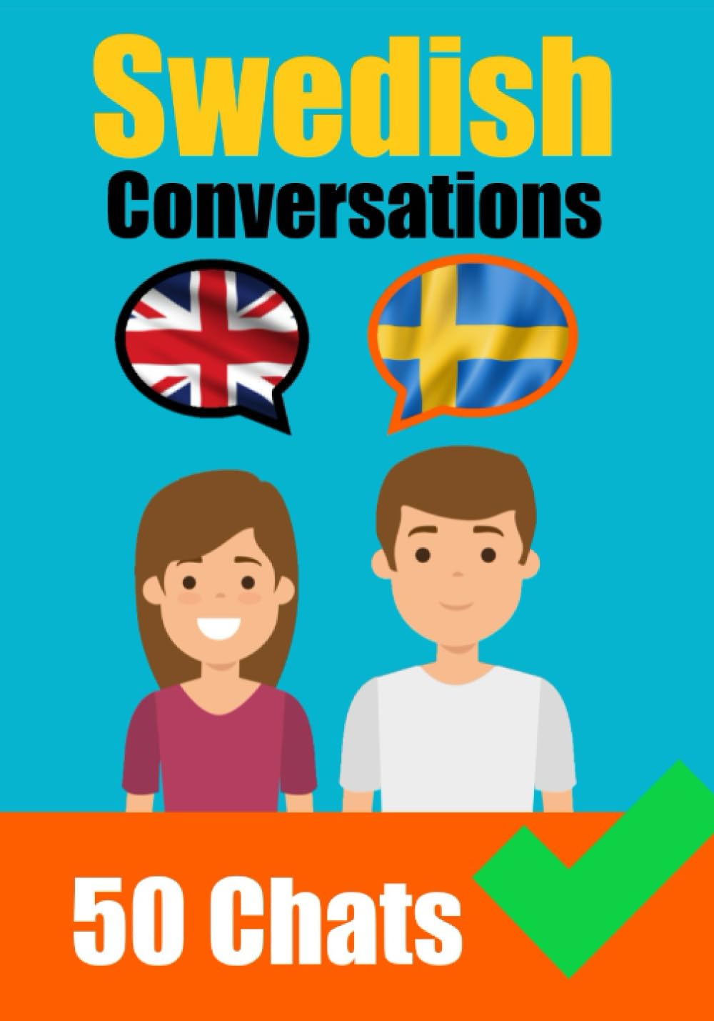 Conversations in Swedish | English and Swedish Conversations Side by Side - Skriuwer.com