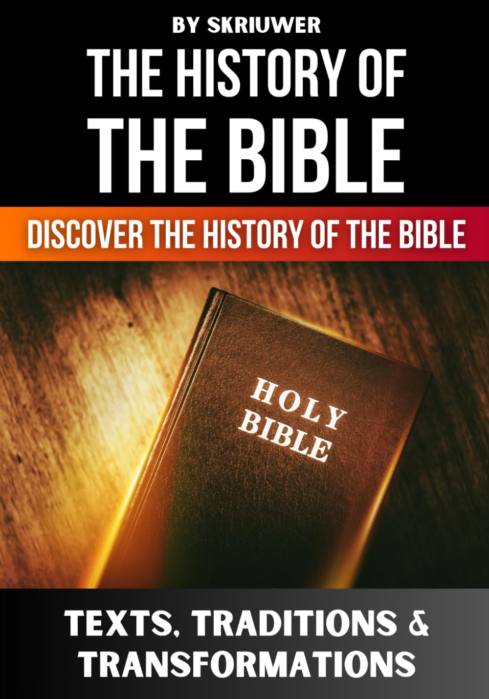 The History of the Bible