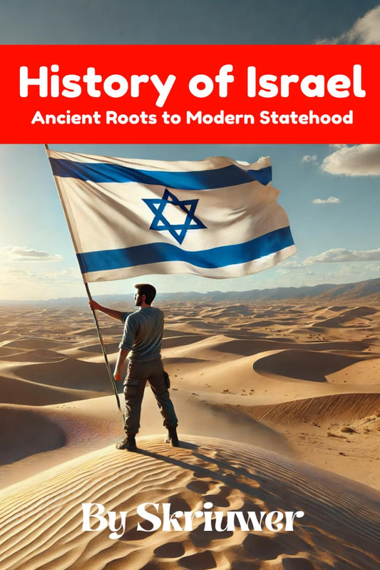 The History of Israel Book: Ancient Roots to Modern Statehood