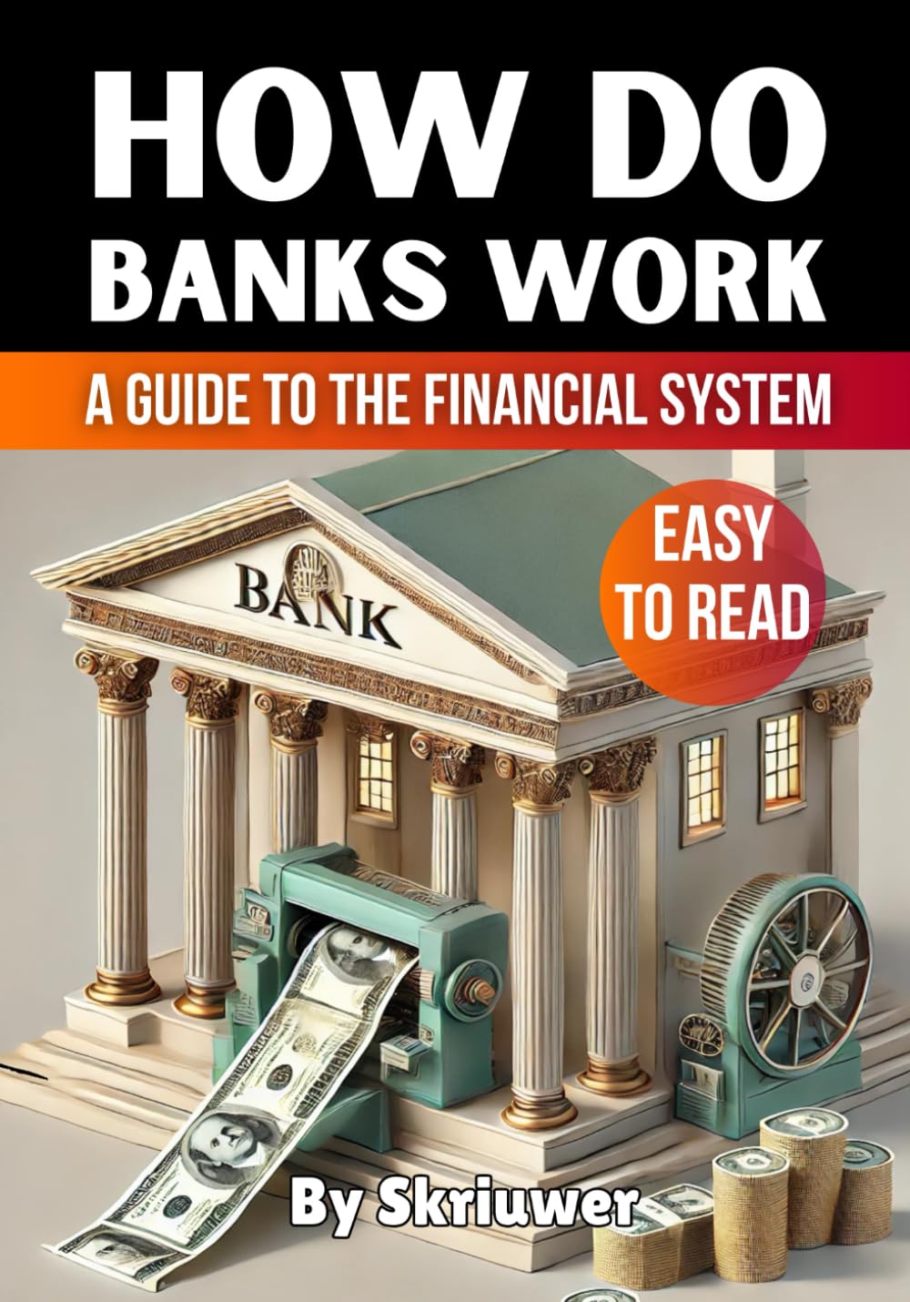 How Do Banks Work