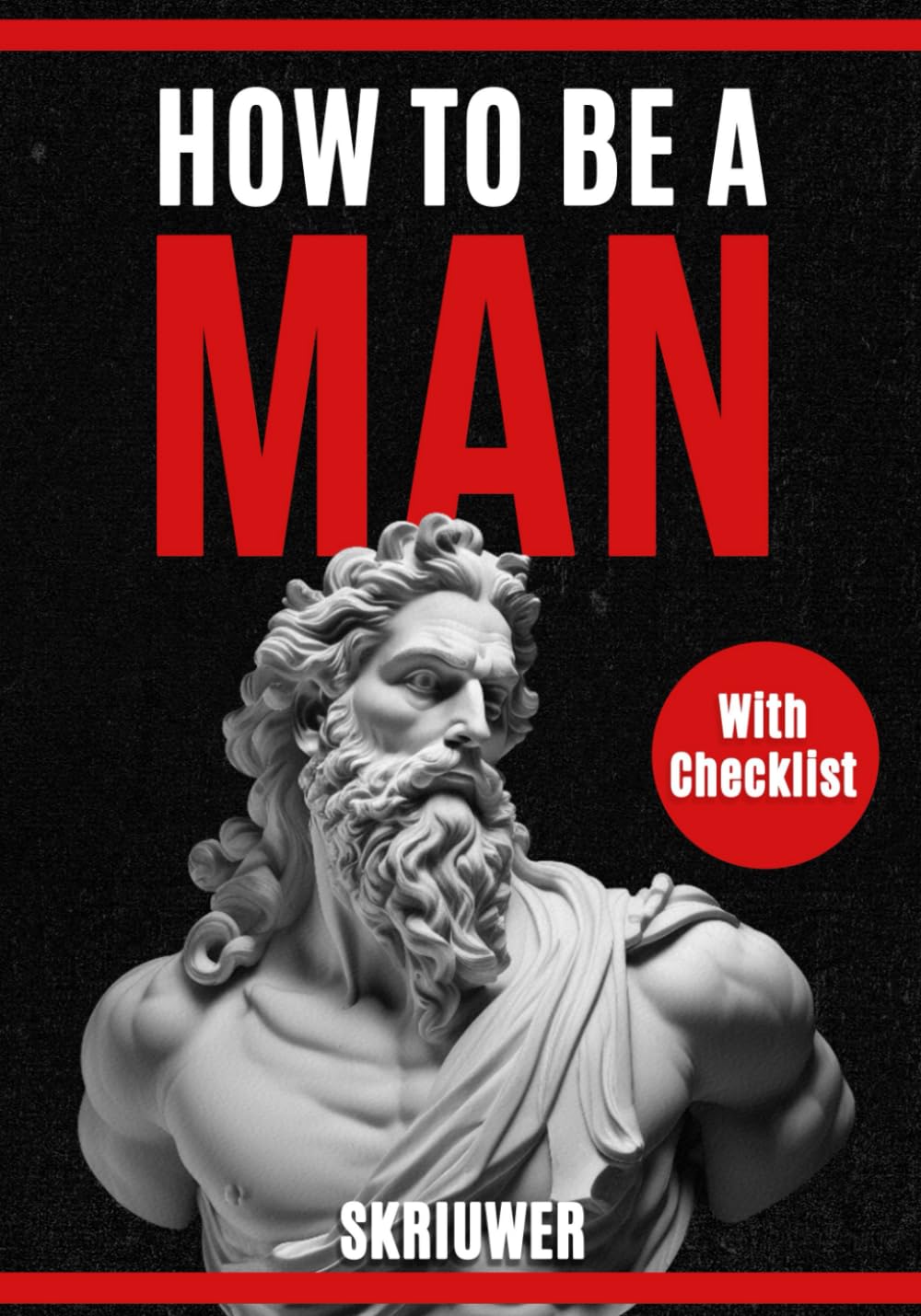 How to be a man | A self help book for men