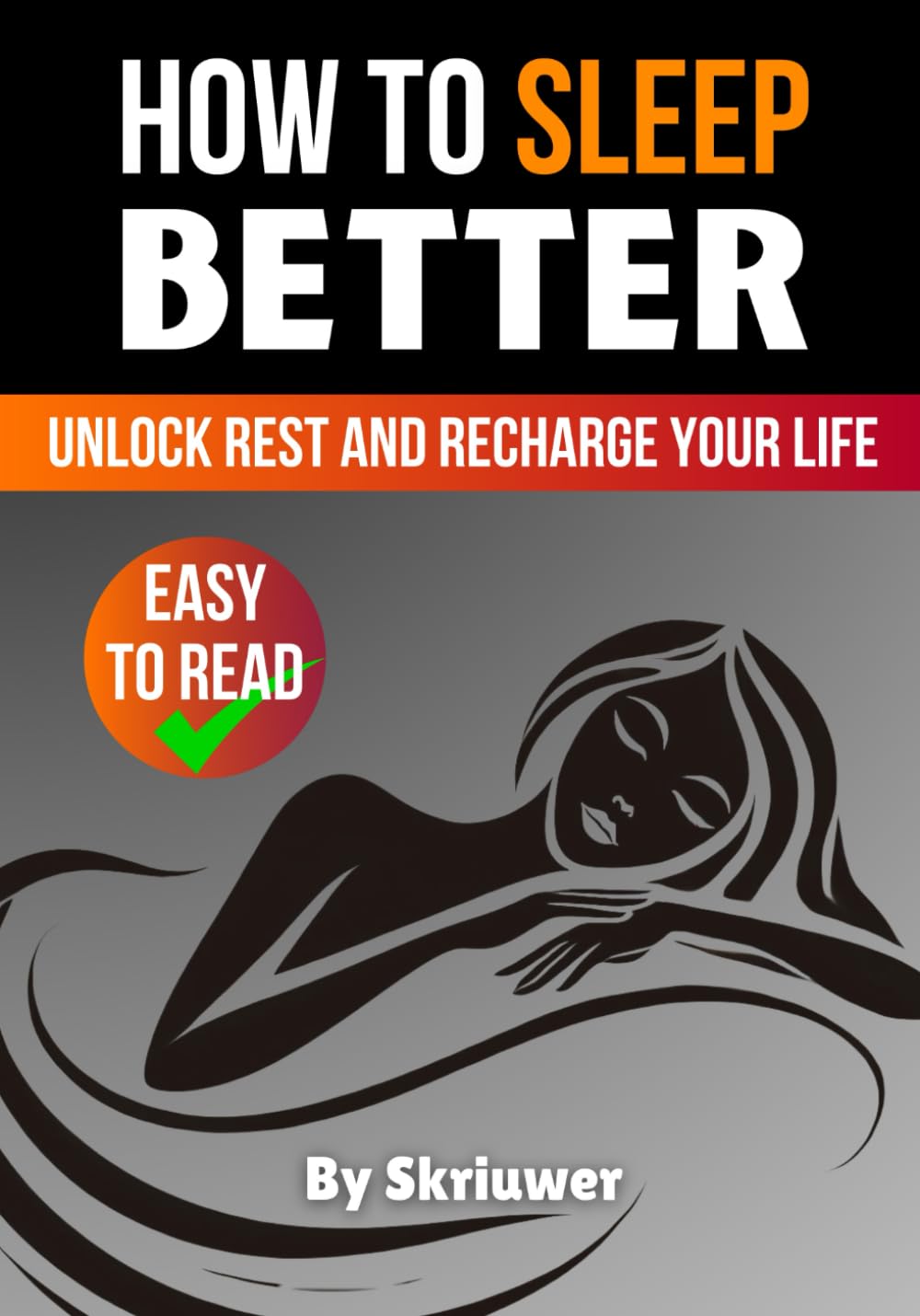 How to Sleep Better