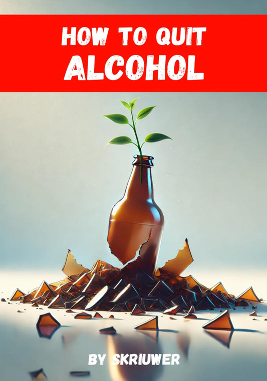 How to Quit Alcohol: A Comprehensive Guide to Achieving Sobriety