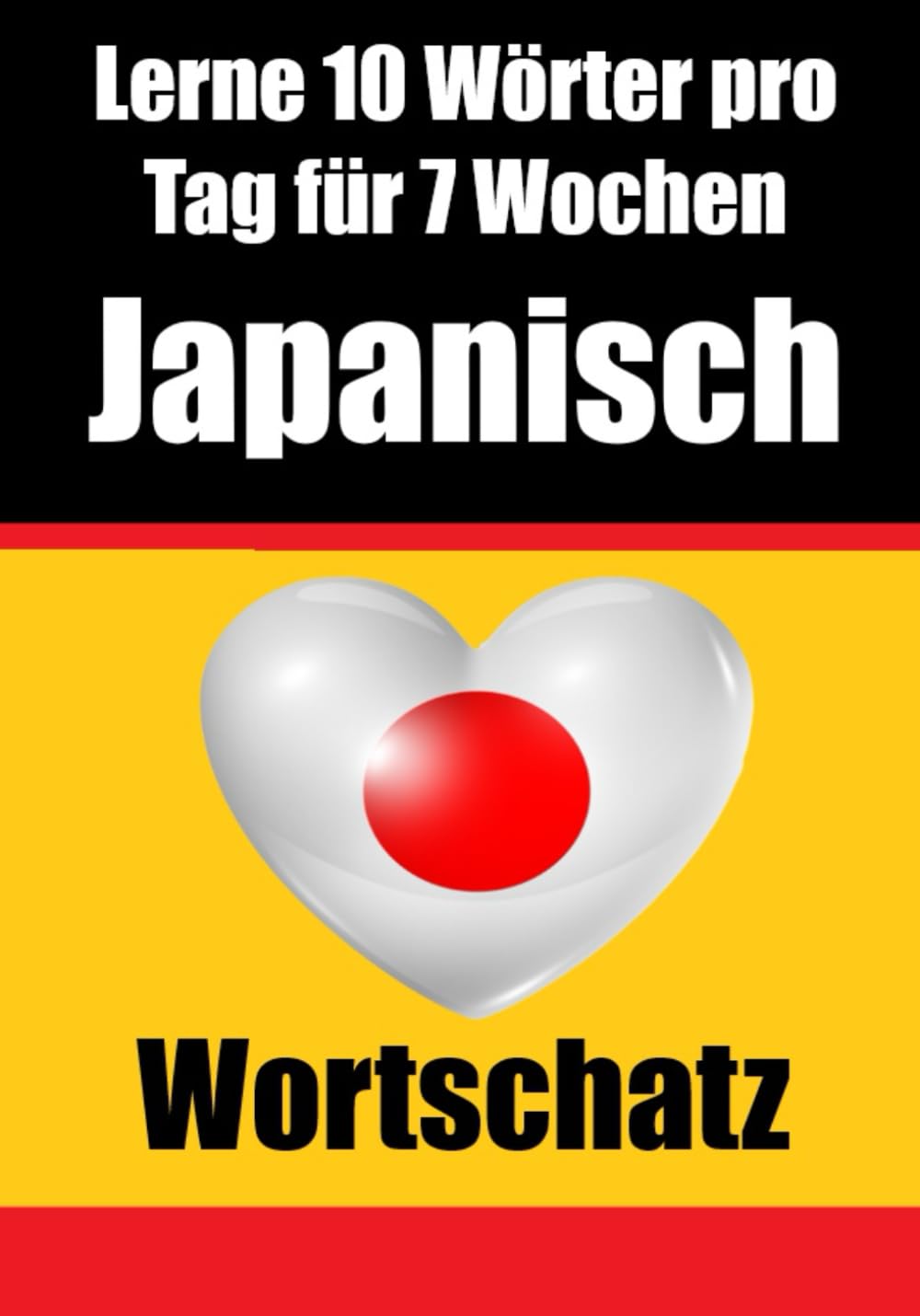 Lernen Sie 7 Wochen lang täglich 10 Japanische Wörter - Skriuwer.com