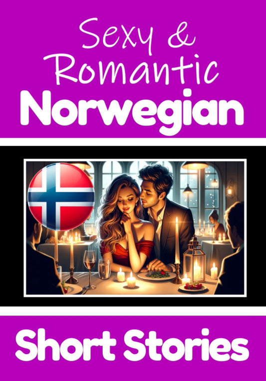 50 Sexy & Romantic Short Stories to Learn Norwegian