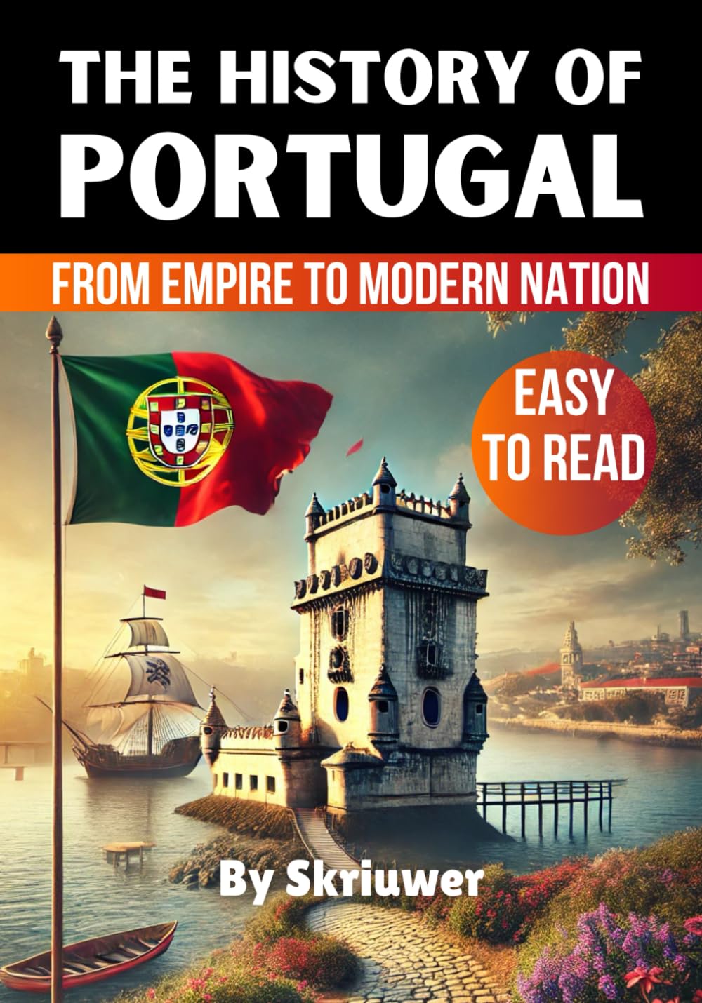 The History of Portugal