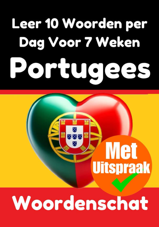 Leer 7 weken lang 10 Portugese woorden per dag