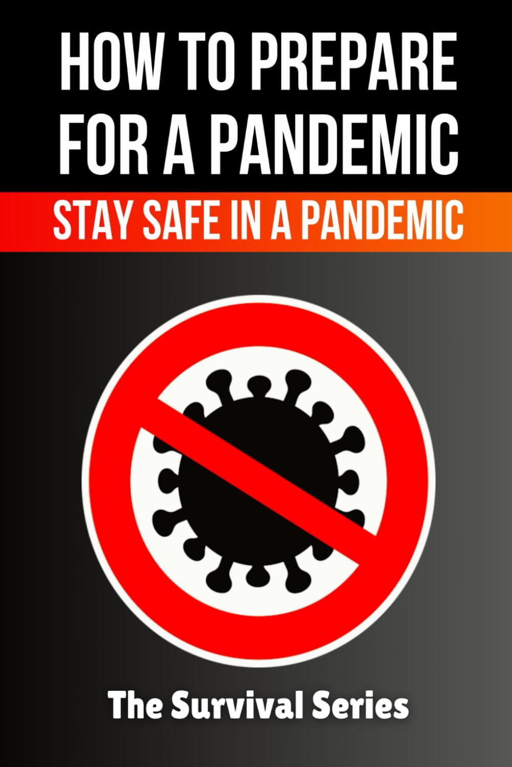 How to Prepare for a Pandemic