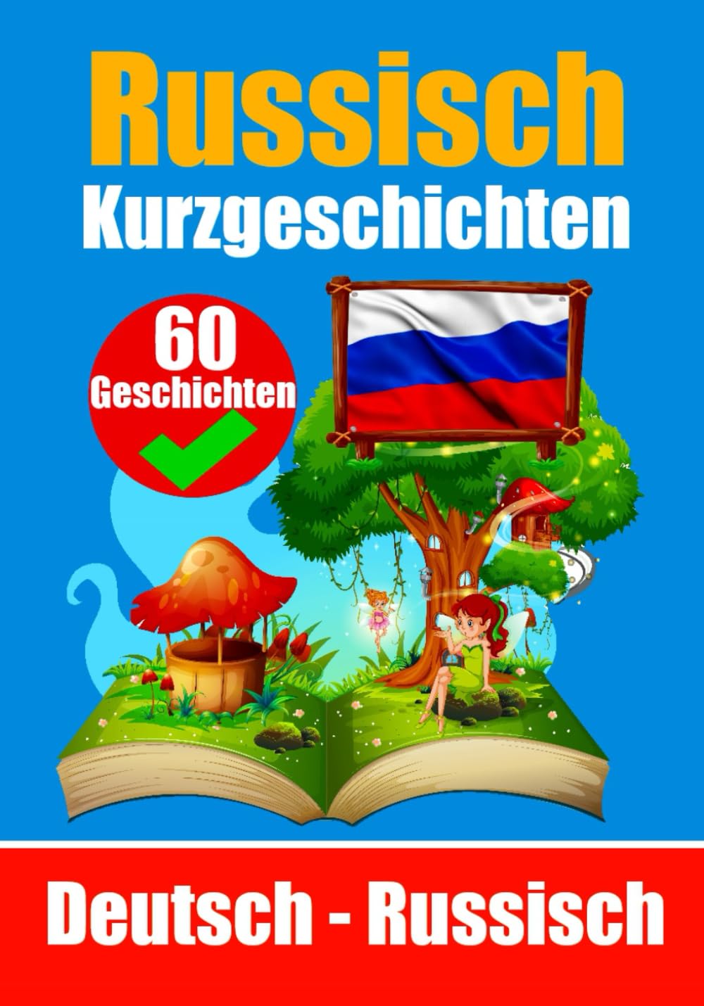 60 Kurzgeschichten auf Russisch