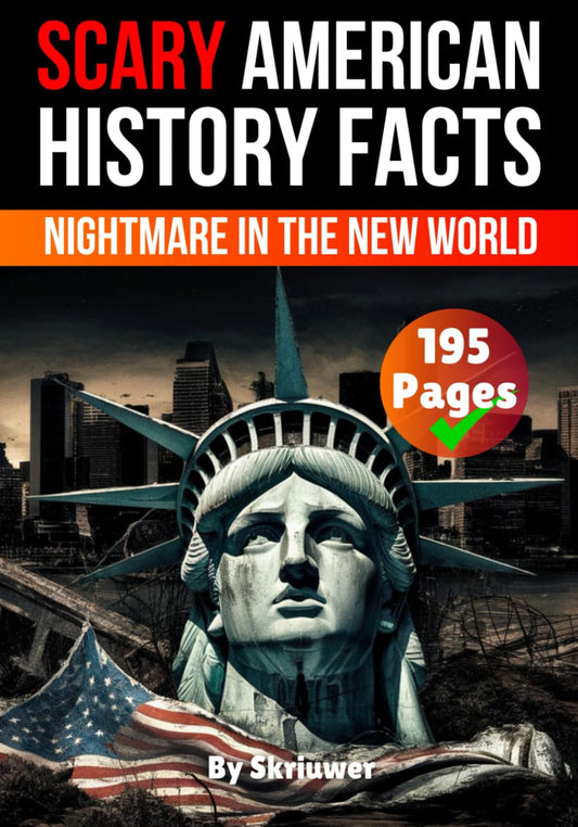 Scary American History Facts: Nightmare in the New World