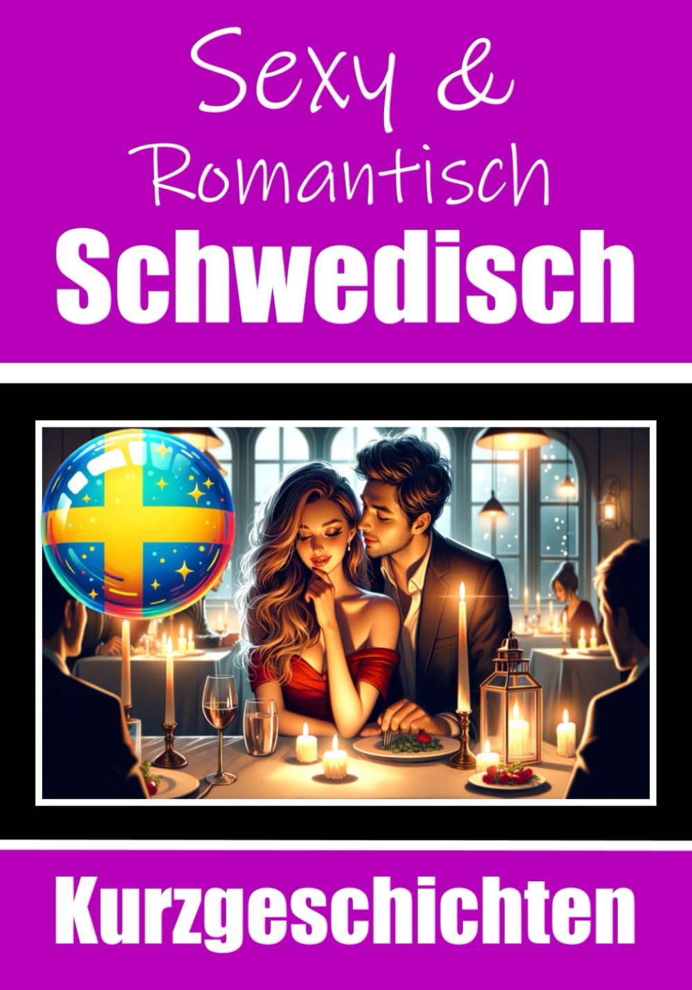 50 Sexy und Romantische Kurzgeschichten auf Schwedisch - Skriuwer.com