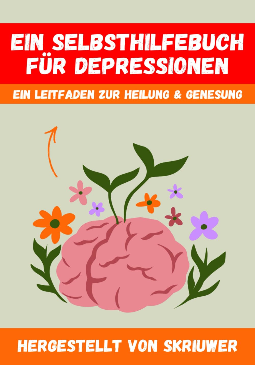 Ein Selbsthilfebuch für Depressionen