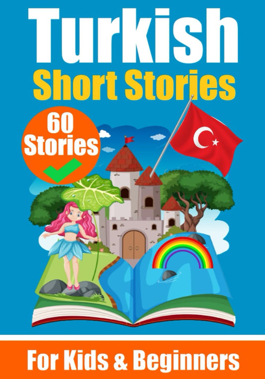 60 Short Stories in Turkish | For Children and Beginners