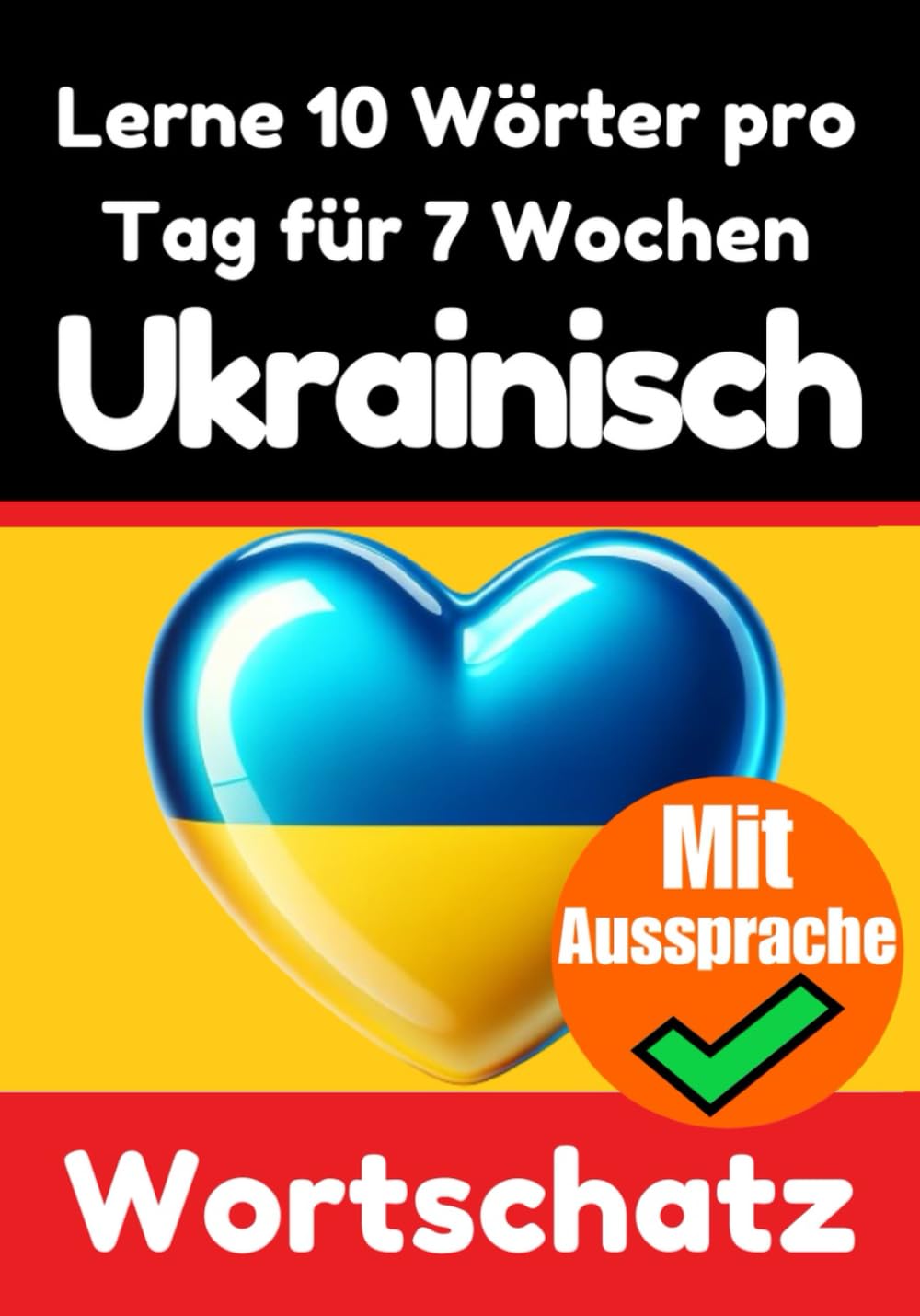 Lernen Sie 7 Wochen lang täglich 10 Ukrainische Wörter - Skriuwer.com