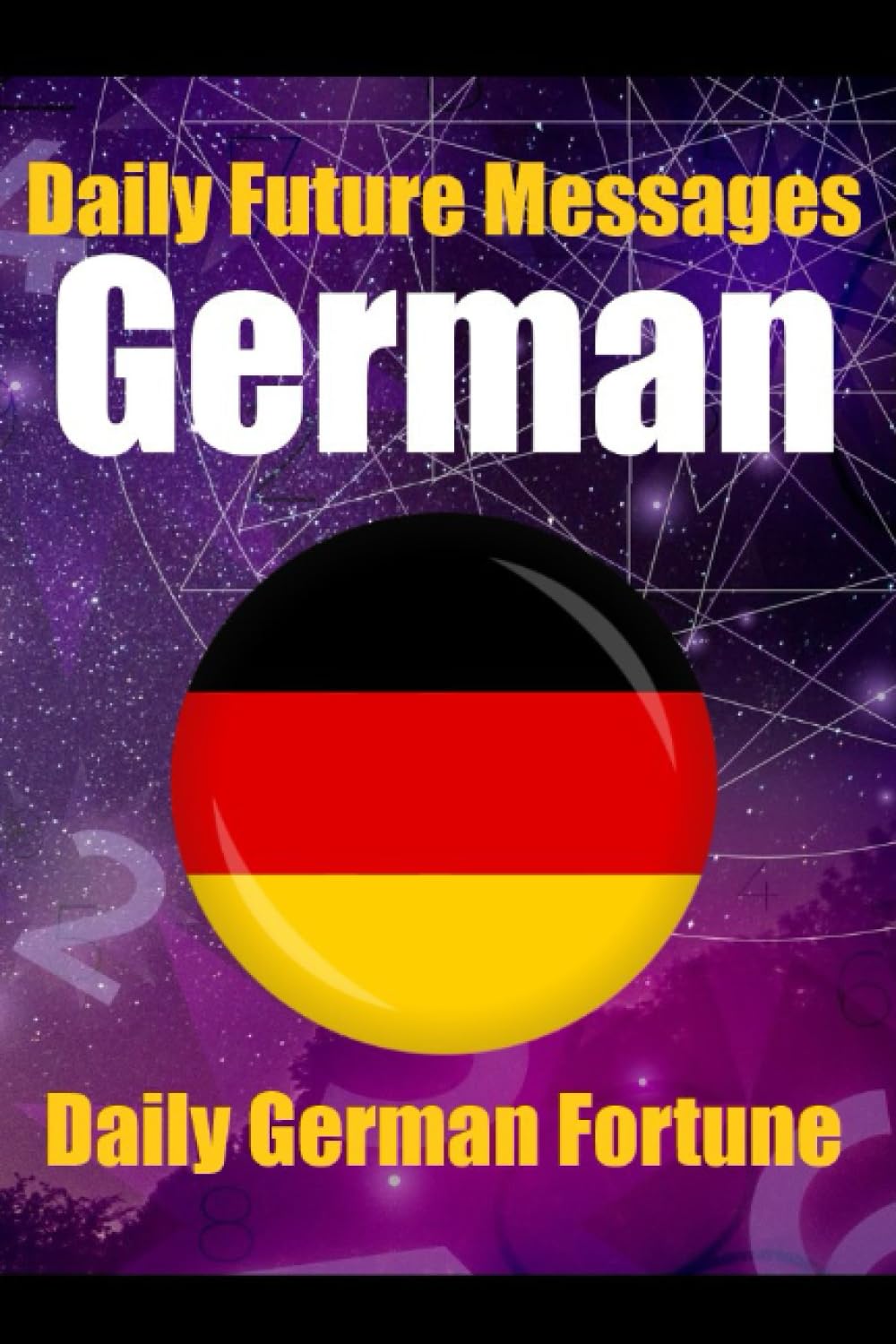 Fortune in German Words | Daily Random Future Messages - Skriuwer.com
